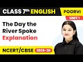 The Day the River Spoke - Explanation | Class 7 English Unit 1 - Learning Together | CBSE 2025-26