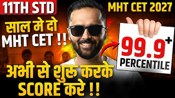 11th Std Students Alert !! | 99.9+ Percentile Strategy Explained | MHTCET 2027 | Pradeep Giri Sir