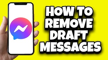 How To Remove Draft Messages In Messenger | Delete Messenger Drafts