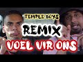 TEMPLE BOYS (REMIX)- VOEL VIR ONS JAMIE BARTHUS X SHAKIR CHUQY