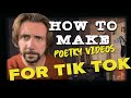 How To Make Poetry Videos For TikTok