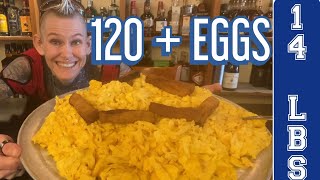 120 + SCRAMBLED EGG CHALLENGE! | OVER 14 LBS! | MOM VS FOOD