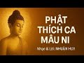 Phật Thích Ca Mâu Ni | Nhuận Huy