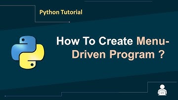 Python Tutorial in Hindi | Menu Driven Program in Python | Making Menu in Python