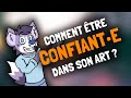 Comment tre confiante en crant 