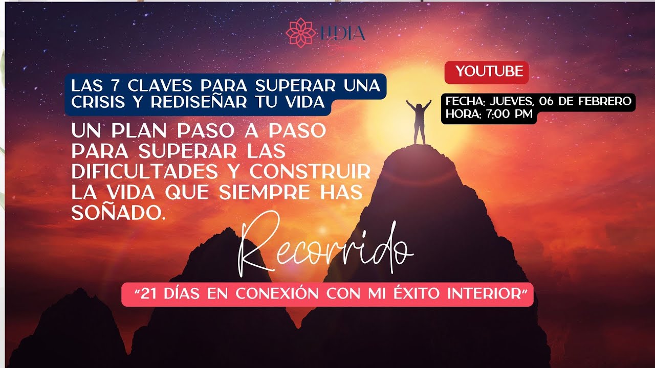 Las 7 Claves para Superar una Crisis y Rediseñar tu Vida - YouTube
