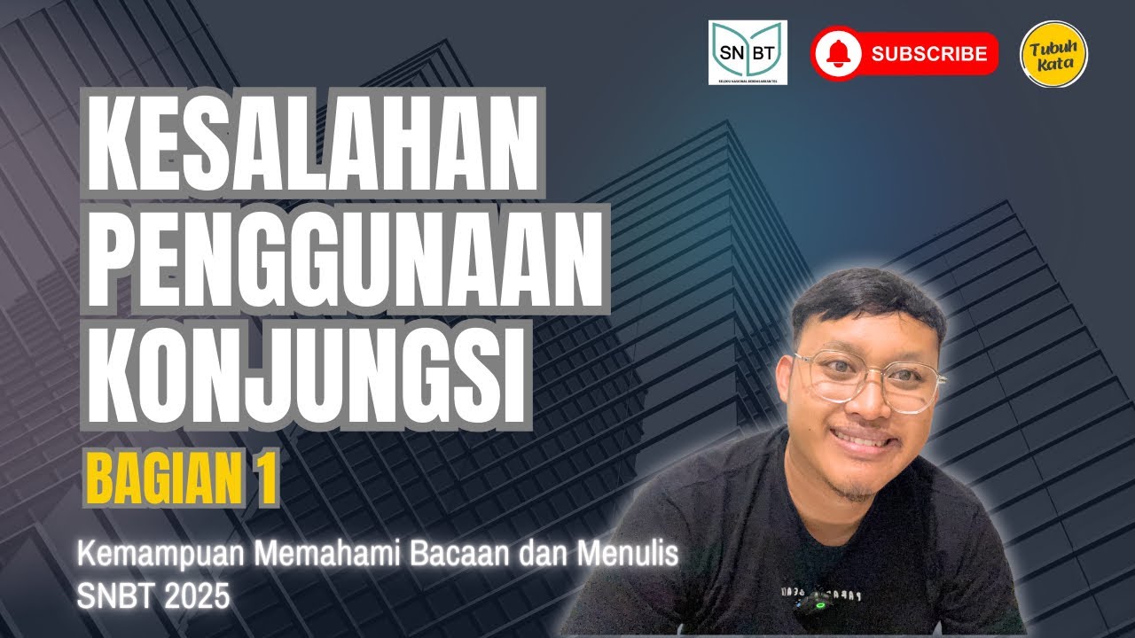 Bahas Soal Kesalahan Penggunaan Konjungsi — bagian 1