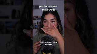 Your All Time Favourite Asmr Trigger Words