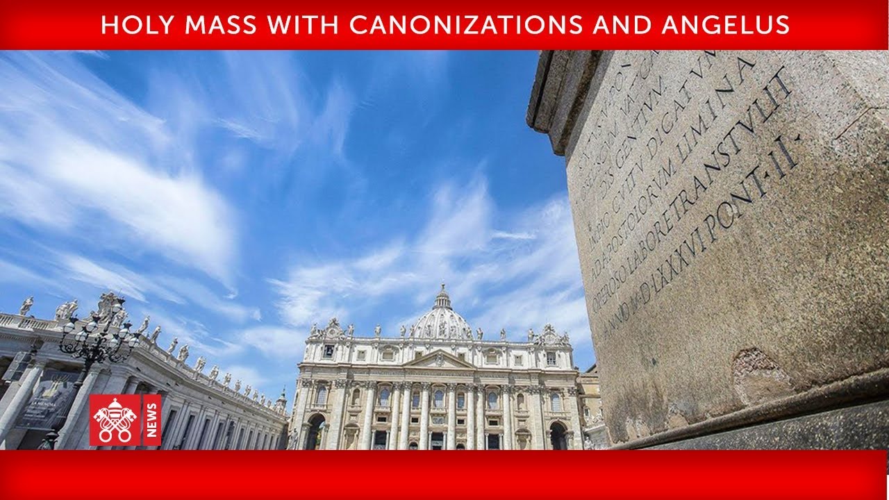 Pope Francis- Holy Mass with Canonizations and Angelus - 2019-10-13