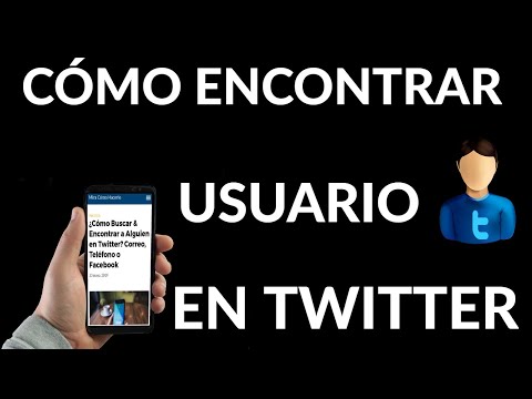 Cómo Buscar o Encontrar a Alguien en Twitter