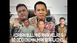 ANAK KELAS 6 SD KORBAN BULLYING DICEKOKI MINUMAN BERALKOHOL!! #xclusive #starpro #fyp #viralvideo