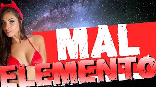 === MAL ELEMENTO ( DJ DIMILCINHO DE CG )