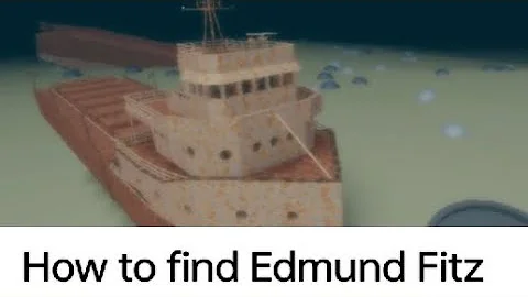 How to find Edmund Fitzgerald in Sail or Sink Roblox (2025 New Upd)
