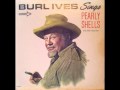 Burl Ives -  "Mockingbird Hill"