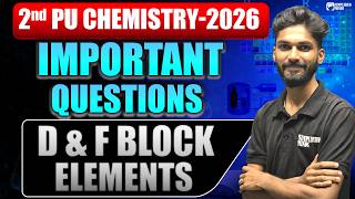 2nd PU Chemistry 2026 | d & f Block Important Questions & MCQ | SimplifiedMinds