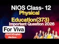 NIOS Class 12 Physical Education Practical Viva 2026 | Top 20 Important Questions with Answers