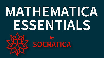 Mathematica Essentials - Official Trailer | Socratica
