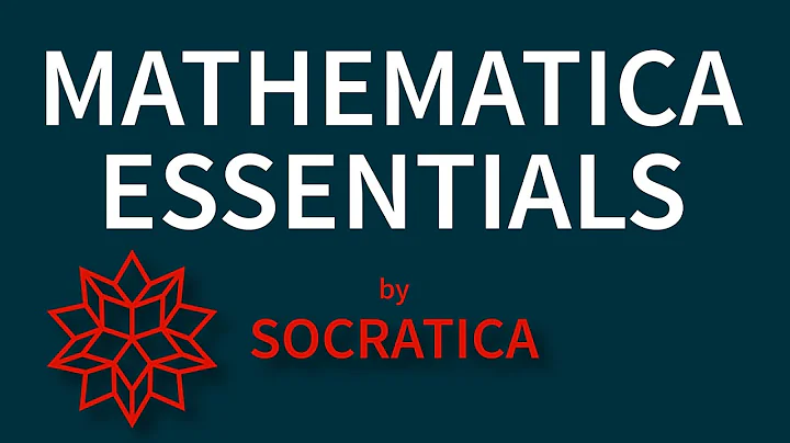 Mathematica Essentials - Official Trailer | Socratica