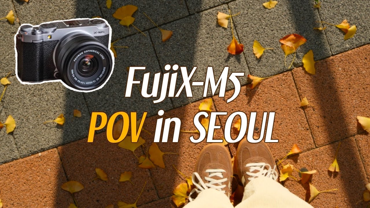 (4K/eng) FujiX-M5 POV in Seoul (feat.Cons and how to solve it)