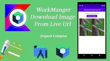 How to Implement Download Image From Url in Jetpack Compose using WorkManager | Make it Easy