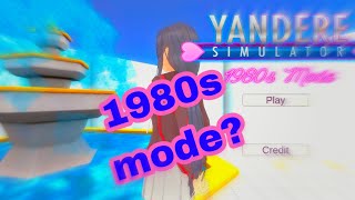 Yandere Chan 1980S Mode? Working!!?✨ +Download Link