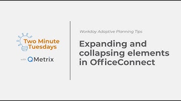 Expanding and collapsing elements in OfficeConnect – Workday Adaptive Planning