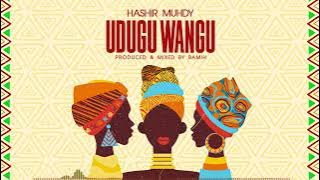 HASHIR | UDUGU WANGU | ( audio)