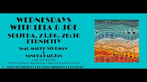 Wednesdays Live with Lela & Joe - Ethnicity