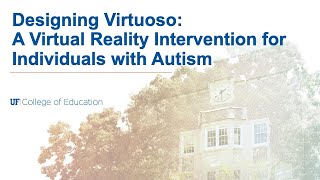 Designing Virtuoso: A Virtual Reality Intervention for Individuals with Autism screenshot 4