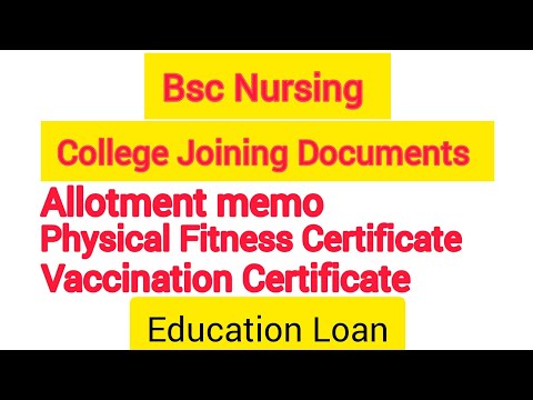 BSc Nursing Allotment Memo, Physical Fitness, Vaccination, Education Loan