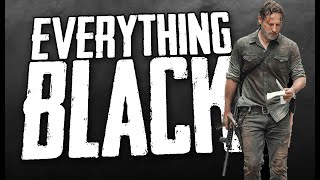 Rick Grimes Tribute l Everything Black [TWD]