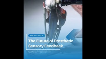 🌟 Revolutionizing Prosthetics with Sensory Feedback! 🌟