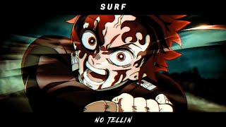 Surf - no tellin (Prod.hydro)