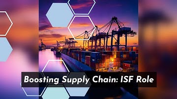 Enhancing Supply Chain Visibility: The Role of Importer Security Filing