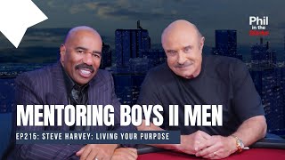 Mentoring Boys II Men with Steve Harvey | Phil in the Blanks Podcast