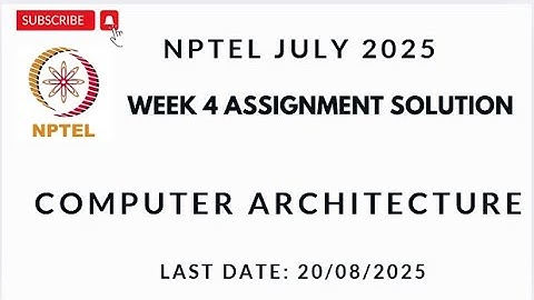NPTEL Computer Architecture Week 4 Assignment 4 Solution #nptelsolutions #nptelanswers