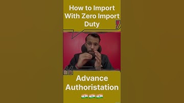 Advance Authorisation scheme | Duty Free Import in India #modigovt #exportimport #exporter