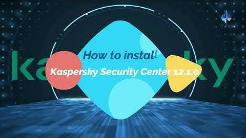 how to install kaspersky security center 12.1 Part 1