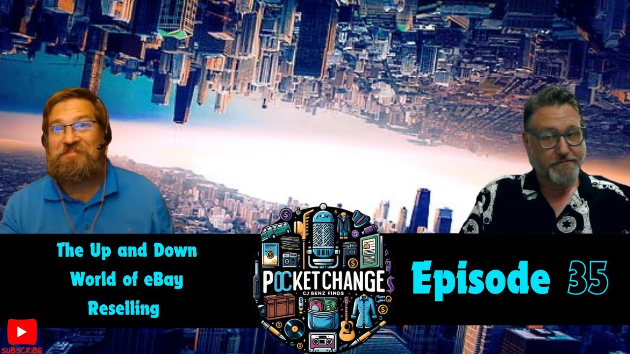 Pocket Change 35) The Up and Down World of eBay Reselling - YouTube