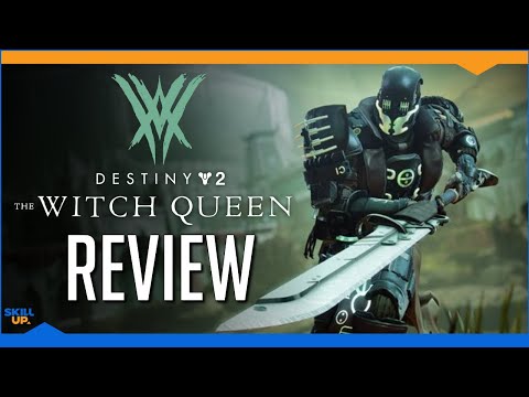 Destiny 2: The Witch Queen - Review