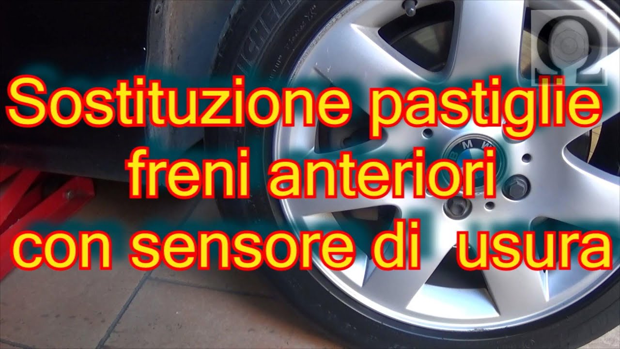 Tutorial sostituzione pastiglie freni anteriori con sensore di