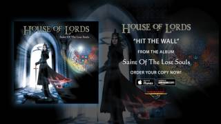 Video voorbeeld van "House Of Lords - "Hit The Wall" (Official Audio)"