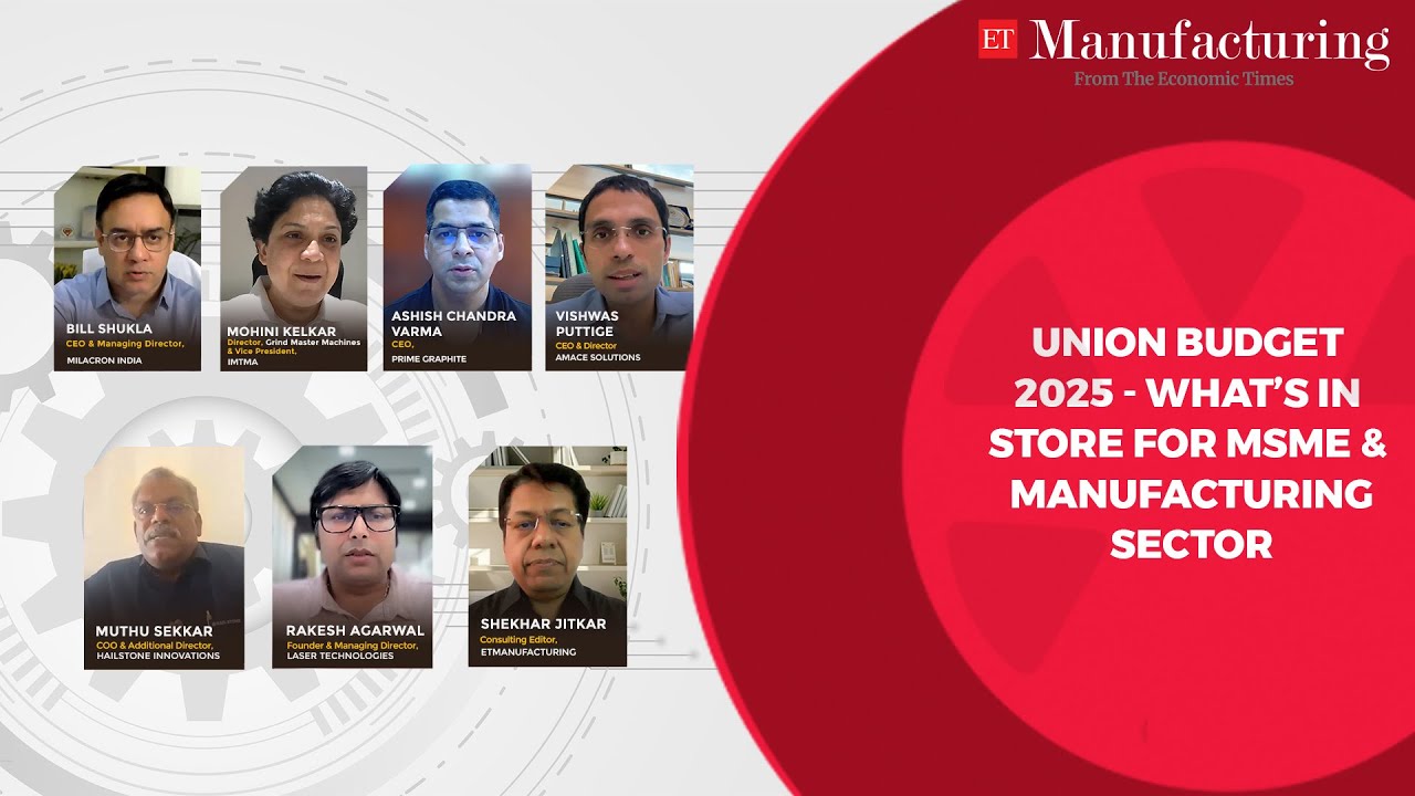 Union Budget 2025 - What’s in Store for MSME & Manufacturing Sector