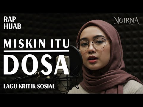 LAGU KRITIK SOSIAL || BANGSA PENAKUT - NOIRNA RAP HIJAB (Official Music Video)