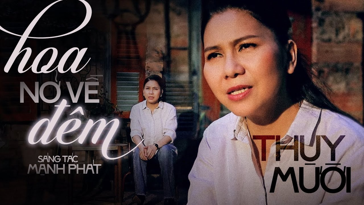 Nhạc trữ tình HOA NỞ VỀ ĐÊM (Guitar) - Tiếng hát Thụy Mười | Chuyện từ một đêm cuối nẻo một người... 