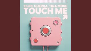 Touch Me (Radio Mix)