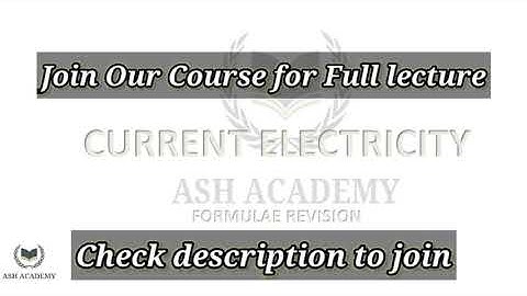 Current Electricity| Physics Crash Course COMEDK 2021| [Ash Academy JEE]