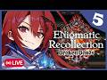 【ENigmatic Recollection】Broken Bonds EP 5 | Lady Bloodflame Roleplay POV 💄