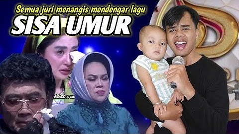 SEMUA JURI MENANGIS MENDENGAR LAGU QASIDAH SISA UMUR 😭, bikin Merinding