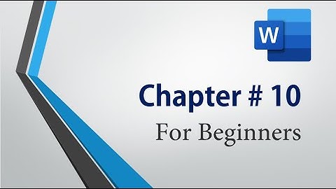 MS Word Chapter # 10